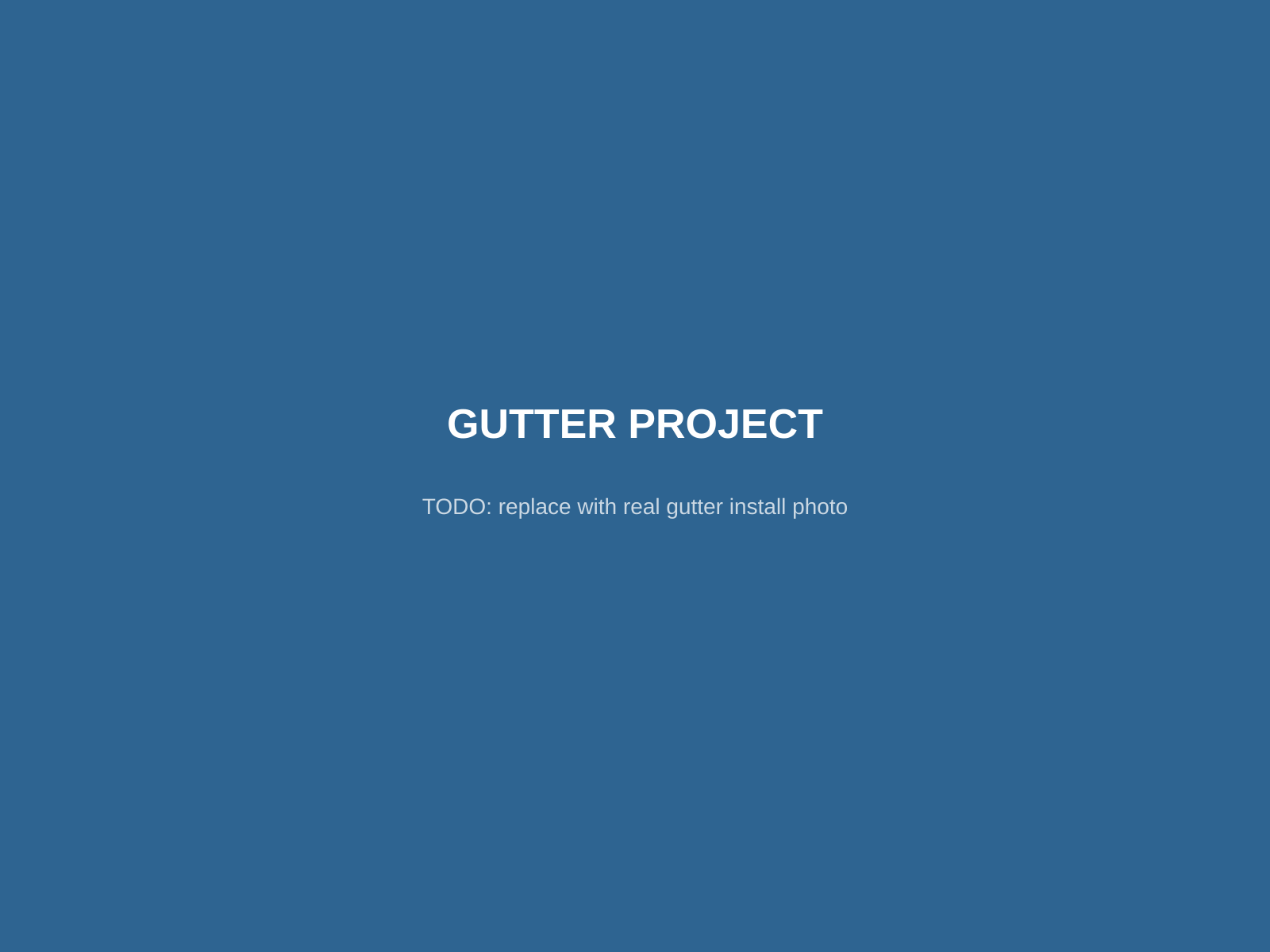 Seamless fascia-style gutter installation — placeholder photo